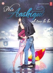 Phir Aashiqui Ab Tum Hi Ho, 4 Audio CDs, Hindi Songs 2013 Phir Aashiqui Ab Tum Hi Ho, 4 Audio CDs, Hindi Songs 2013