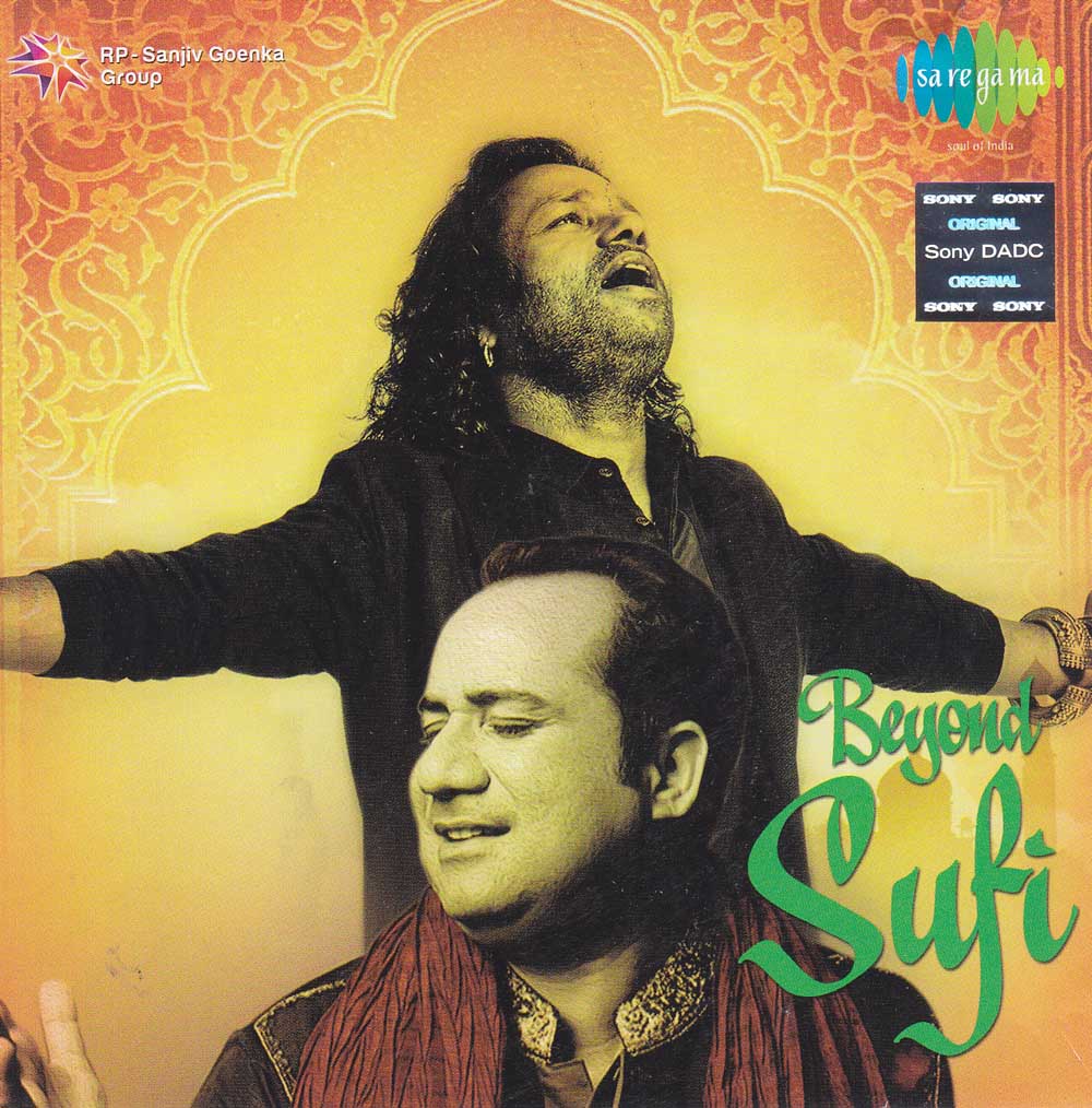 Beyond Sufi Hindi CD Featuring Kailash Kher & Rahat Fateh Ali Khan