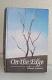 On the Edge : Short Stories by N. J. Nusha (2006, Hardcover) On the Edge : Short Stories by N. J. Nusha (2006, Hardcover)