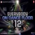 EVERYBODY ON DANCE FLOOR 12 Bollywood 2 CD SET EVERYBODY ON DANCE FLOOR 12 Bollywood 2 CD SET
