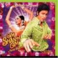 OM SHANTI OM HINDI MOVIE SOUNDTRACK