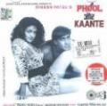 Phool Aur Kaante/Film Hits Bollywood soundtrack Phool Aur Kaante/Film Hits Bollywood soundtrack