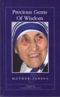Precious Gems of Wisdom Series - Mother Teresa Precious Gems of Wisdom Series - Mother Teresa