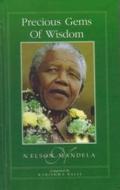 Precious Gems of Wisdom - Nelson Mandela