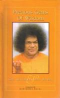 Precious Gems of Wisdom - SATYA SAI BABA Precious Gems of Wisdom - SATYA SAI BABA