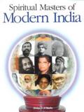 Spiritual Masters Of Modern India