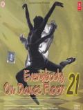 Everybody On Dance Floor Vol 21 Audio (A Set Of 2 CD's) Everybody On Dance Floor Vol 21 Audio (A Set Of 2 CD's)