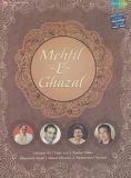 Mehfil E Ghazal (Male) Hindi CD - Songs by Ghulam Ali, Talat Aziz etc Mehfil E Ghazal (Male) Hindi CD - Songs by Ghulam Ali, Talat Aziz etc