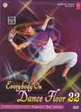 Everybody On Dance Floor Vol 22 Hindi Songs DVD Everybody On Dance Floor Vol 22 Hindi Songs DVD